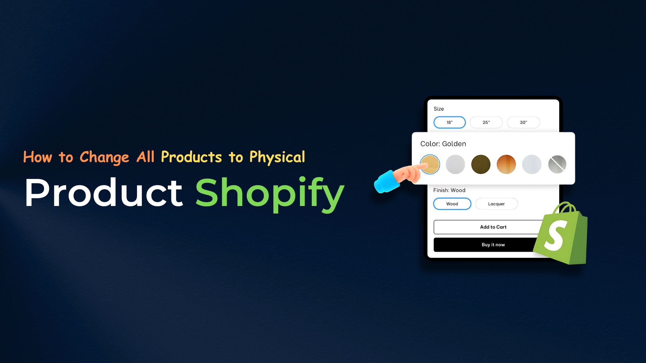 How to Change All Products to Physical Product Shopify